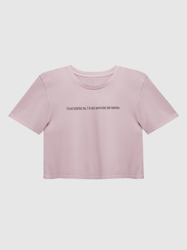 Processing Nonsense Y2K Crop Baby Tee - Sarcastic Graphic T-Shirt product image (2)