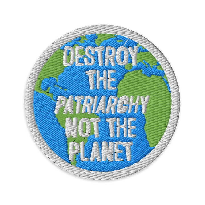Destroy The Patriarchy - Patch product image (1)