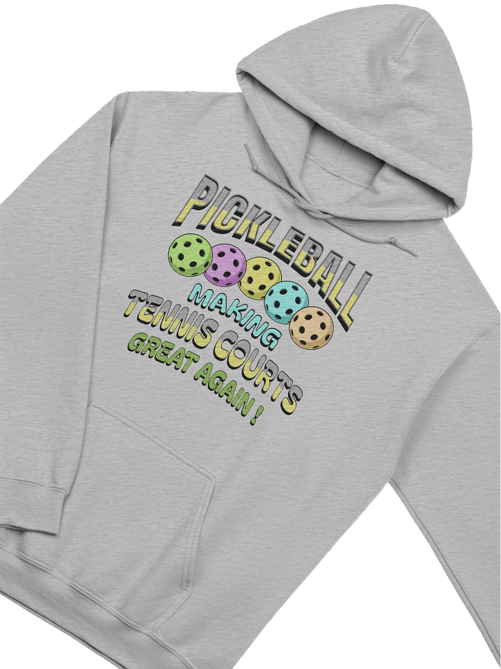 Pickleball Making Tennis Courts Again Classic Hoodie product image (14)