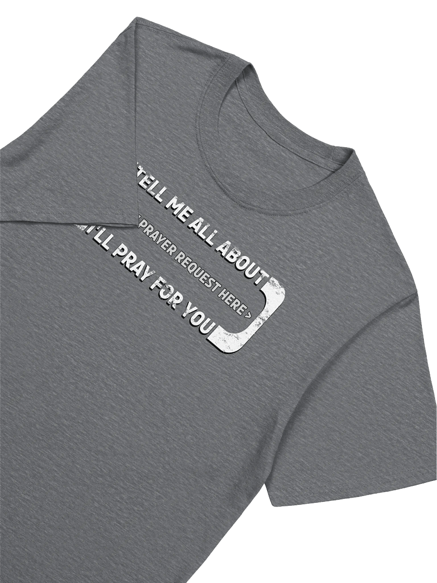 Insert Prayer Request Here T-Shirt product image (9)