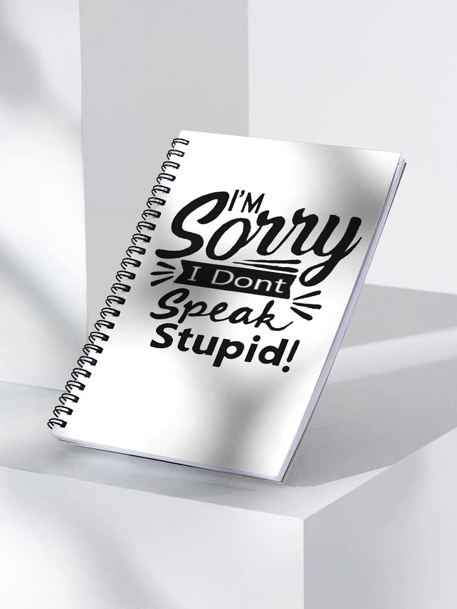 sorry dont speak stupid notebook product image (3)