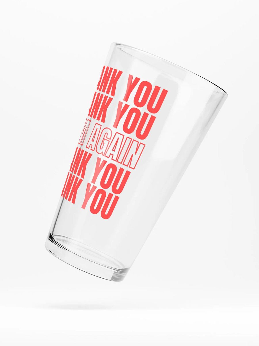 Thank You, C*m Again Pint Glass product image (5)