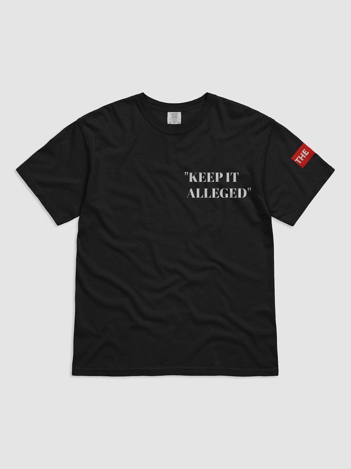 "KEEP IT ALLEGED" T-SHIRT product image (1)
