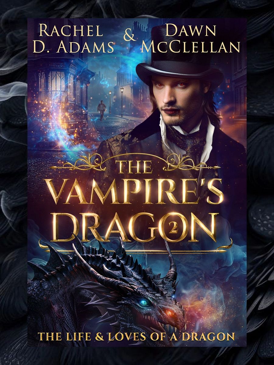 The Vampire's Dragon eBook - Book Two of The Life & Loves of a Dragon Series product image (1)
