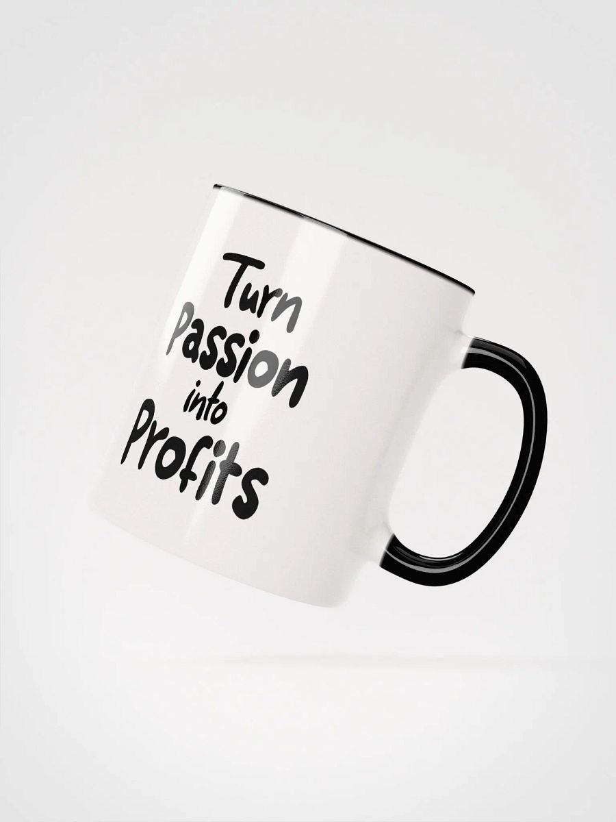 Passion Into Profits Ceramic Mug product image (3)