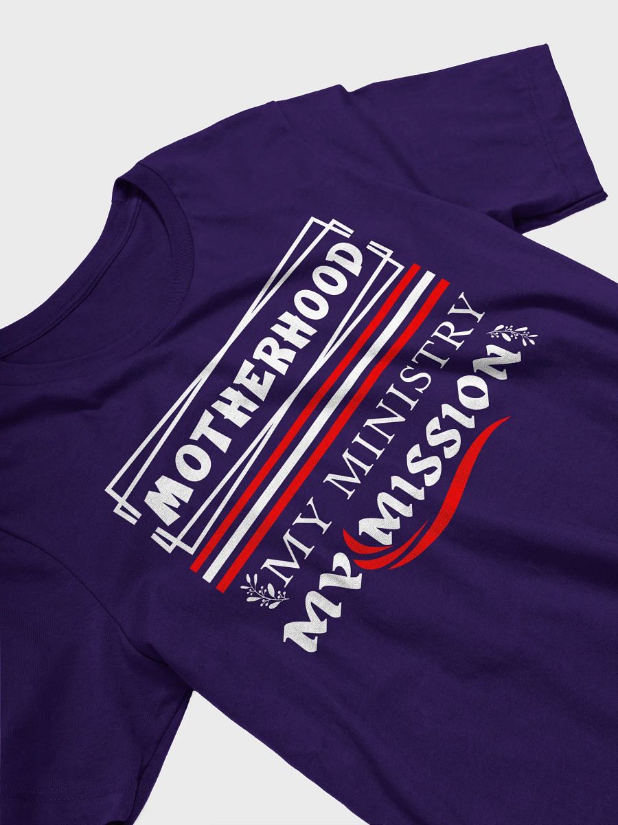 Motherhood Mission, Bella Canvas T-shirt. product image (3)