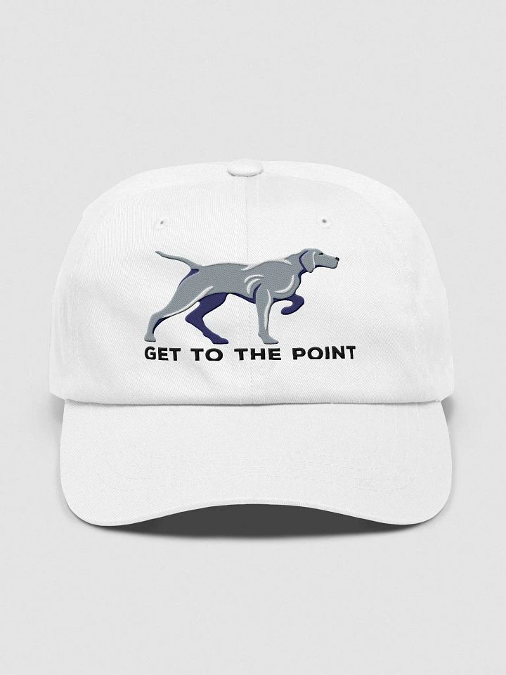 Get to the Point Classic Dad Hat(Embroidered) of a Weimaraner product image (33)