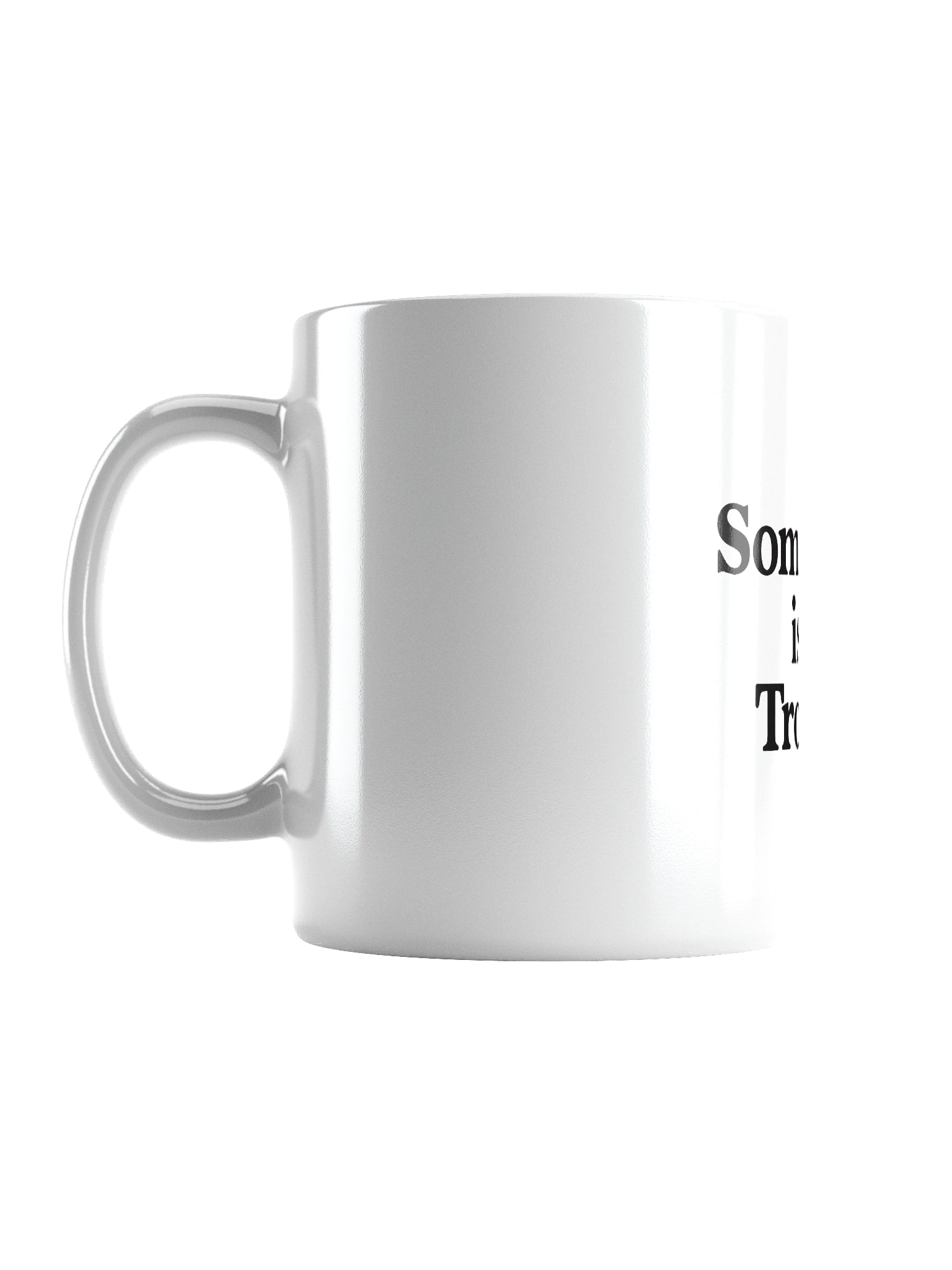 Bold Trouble White Mug product image (3)