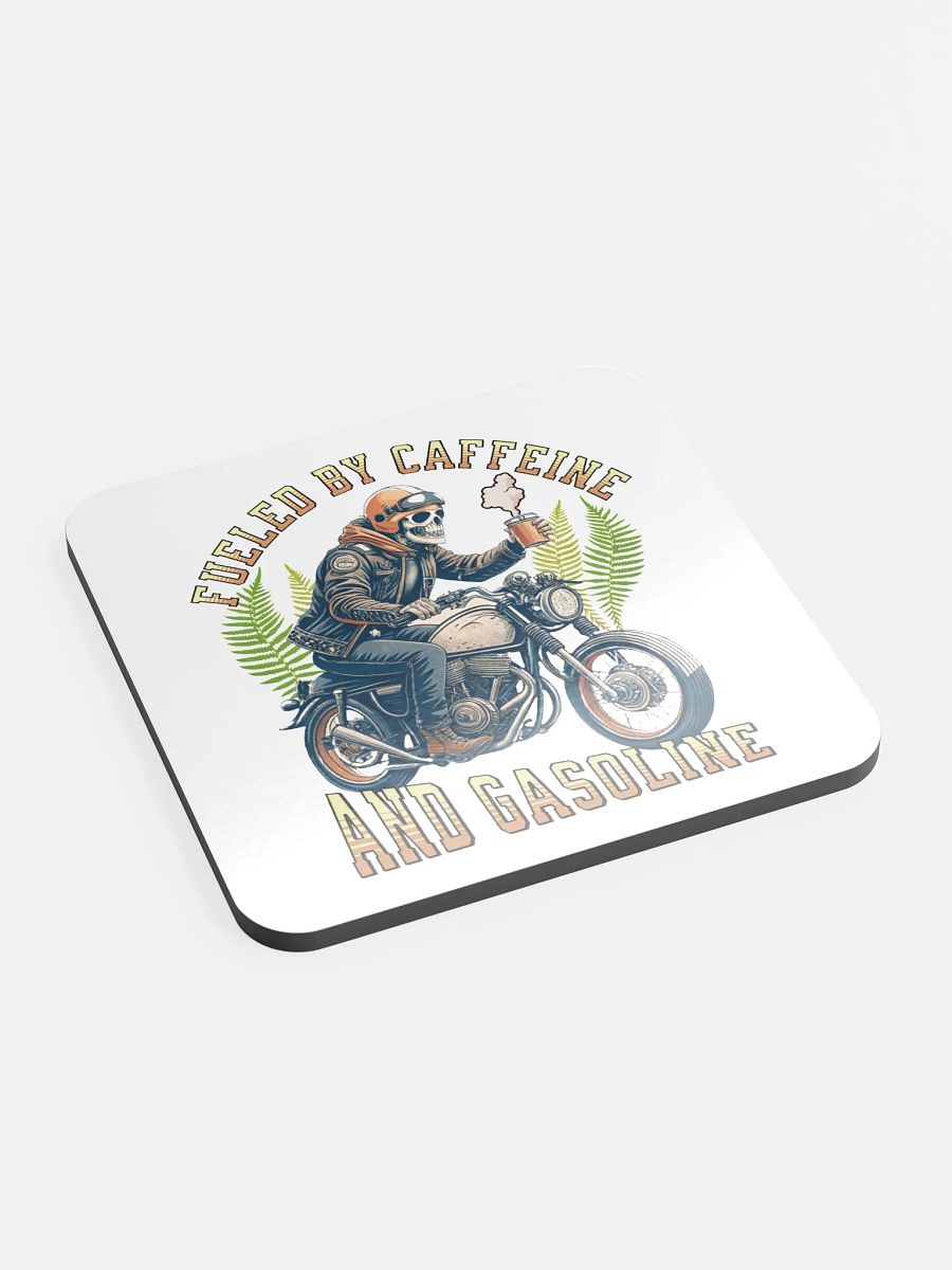 Fueled By Caffeine And Gasoline Skeleton Rider Cork Coaster product image (3)