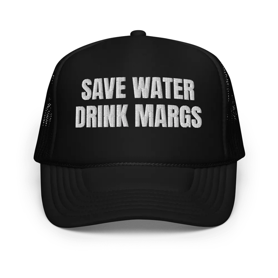 Save water drink margs - Embroidered Trucker Cap Hat product image (1)