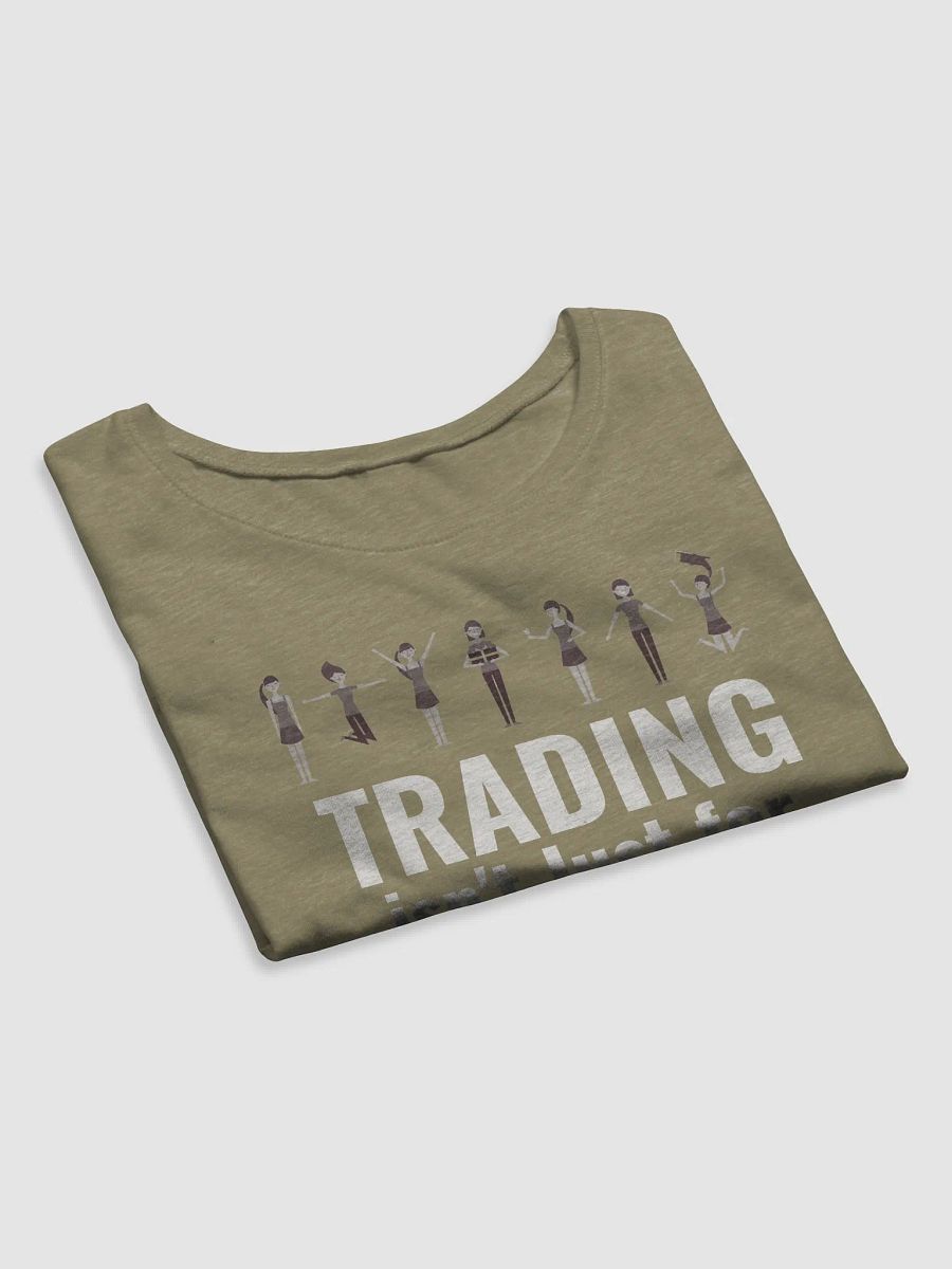 Trading isn't for boys crop T product image (5)