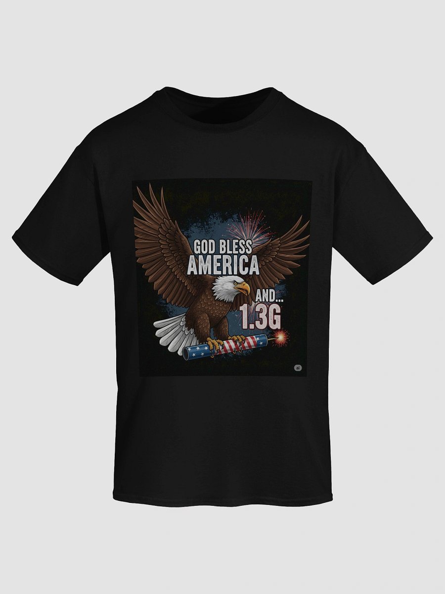 God Bless America and 1.3g Tshirt product image (14)