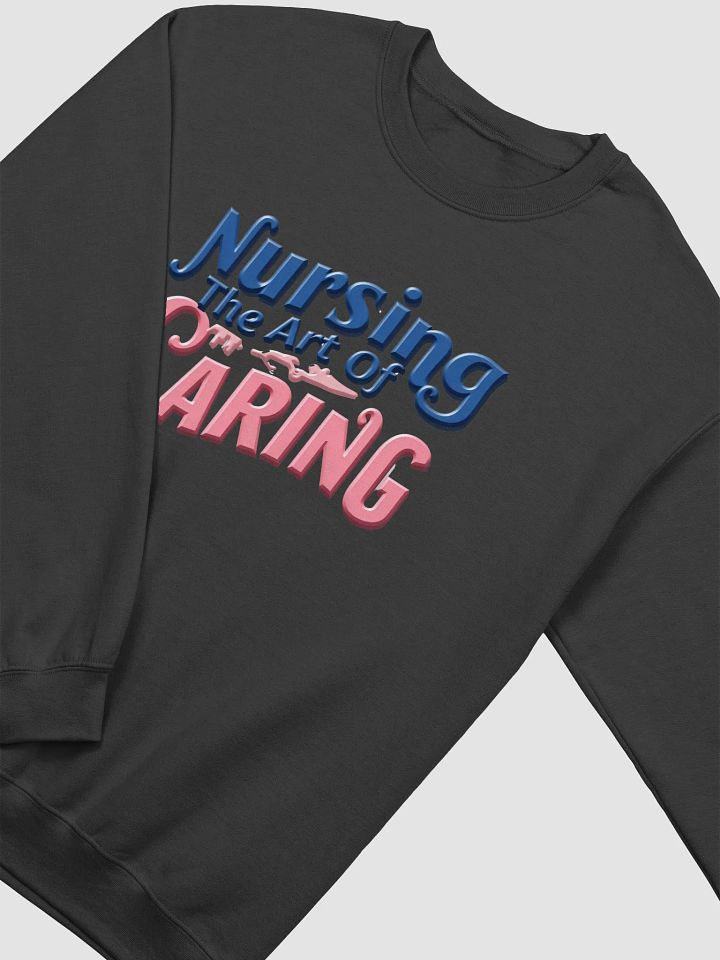 Nursing The Art Of Caring Crewneck Sweatshirt product image (15)