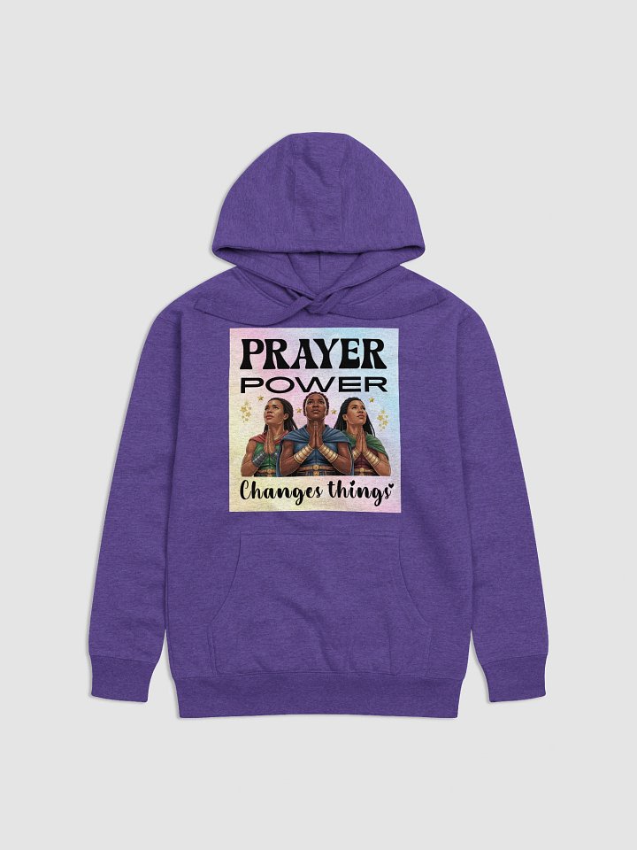 Prayer Power Changes Things Christian Heritage Hoodie product image (2)