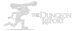 The Dungeon Report