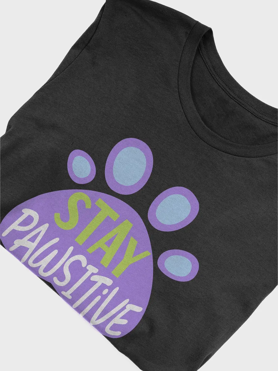 Stay Pawsitive T-Shirt product image (53)