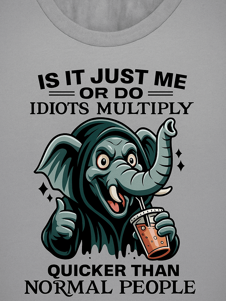 Idiot Multiplying Elephant T-Shirt product image (1)