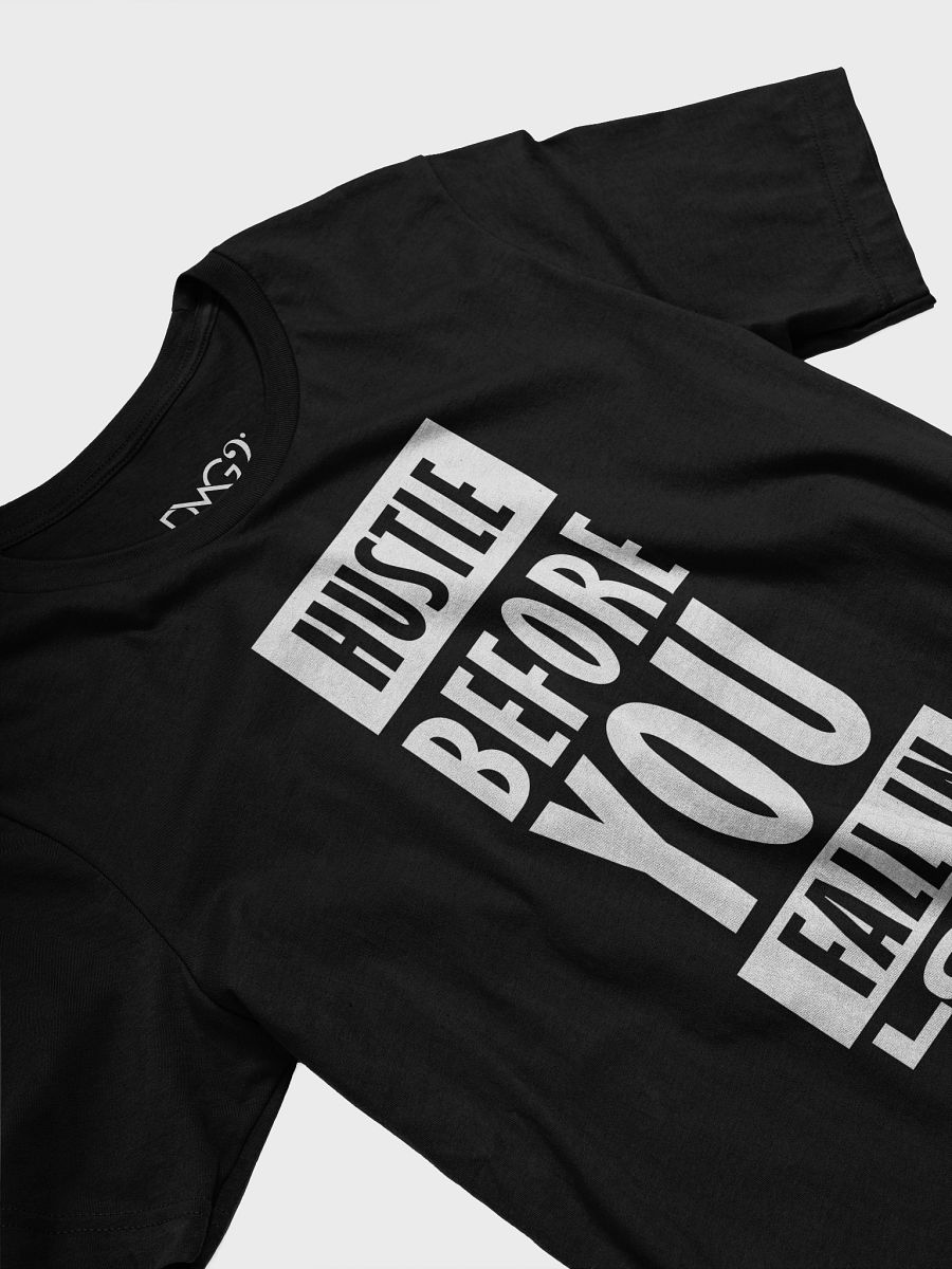 Hustle Before Love Tee (Dark) product image (3)
