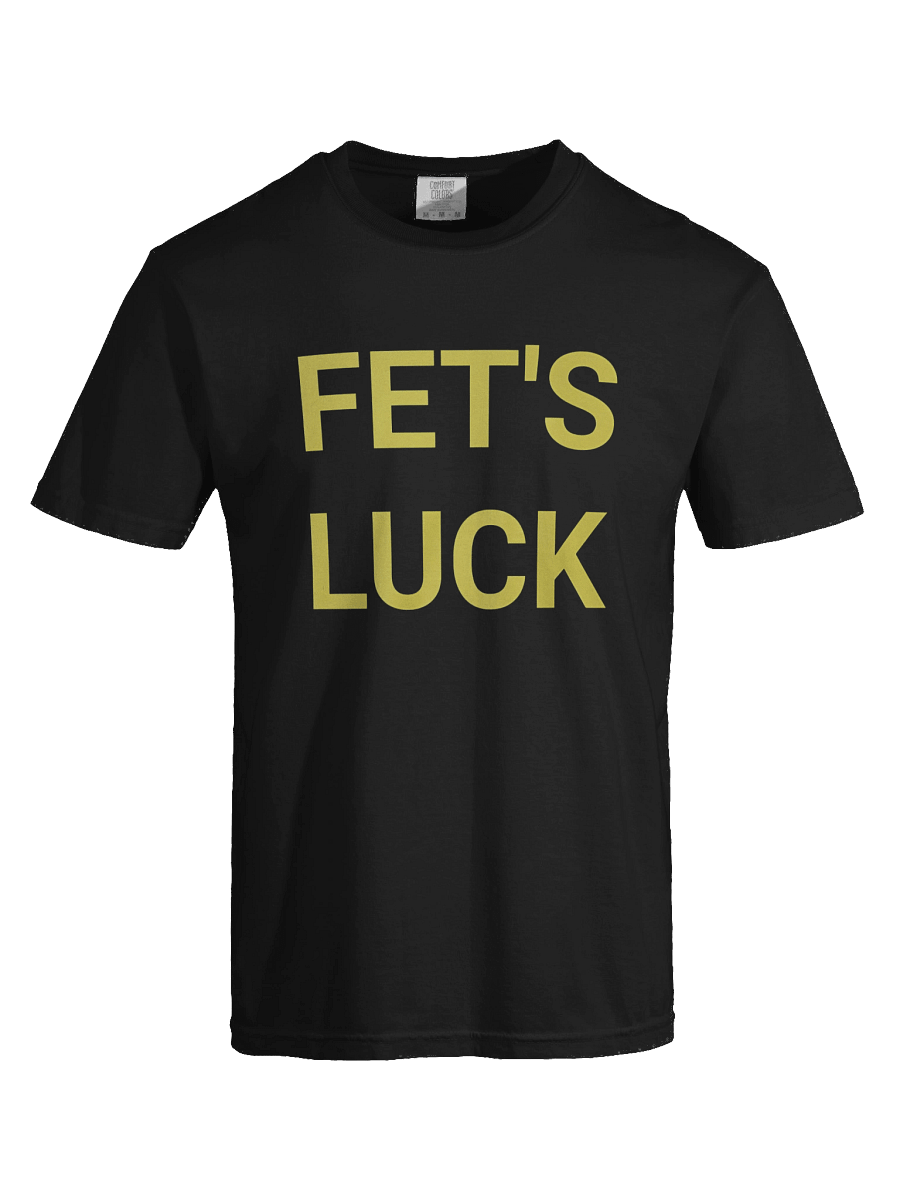 Fet’s Luck Shirt product image (7)