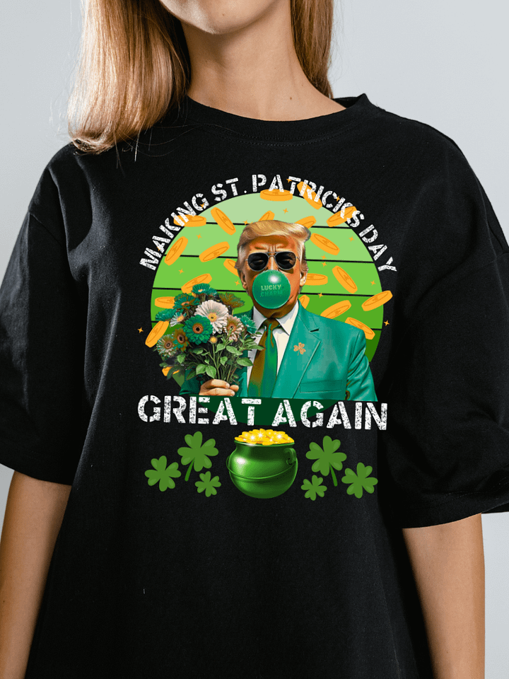 MAKING ST. PATRICKS DAY GREAT AGAIN product image (1)