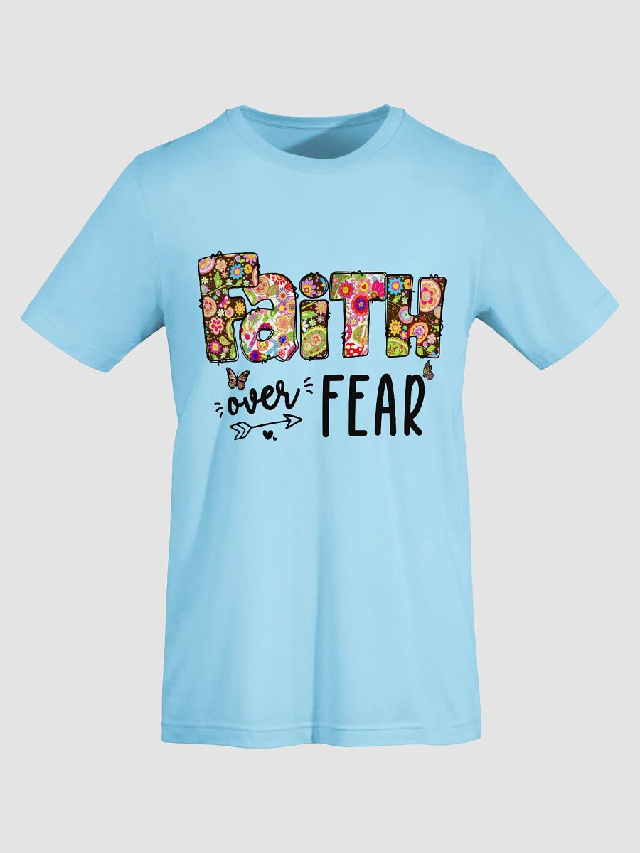 Floral Faith Over Fear T-Shirt product image (32)