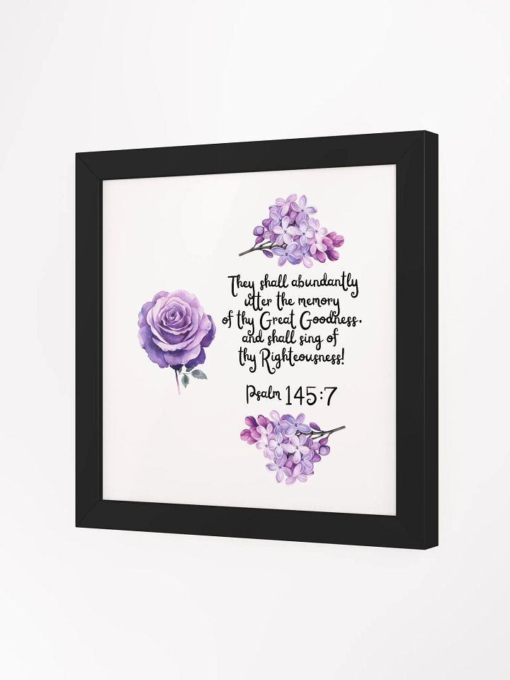 Psalm 145:7 Wall Frame product image (2)