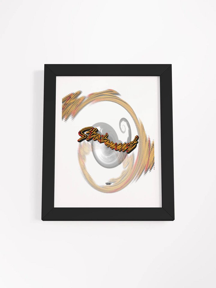 Statement - Framed - High-Quality Matte Poster product image (1)