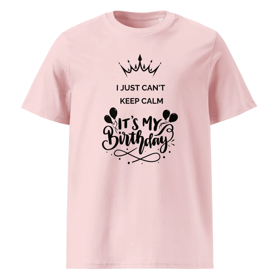 It's My Birthday Organic Cotton T-Shirt product image (8)