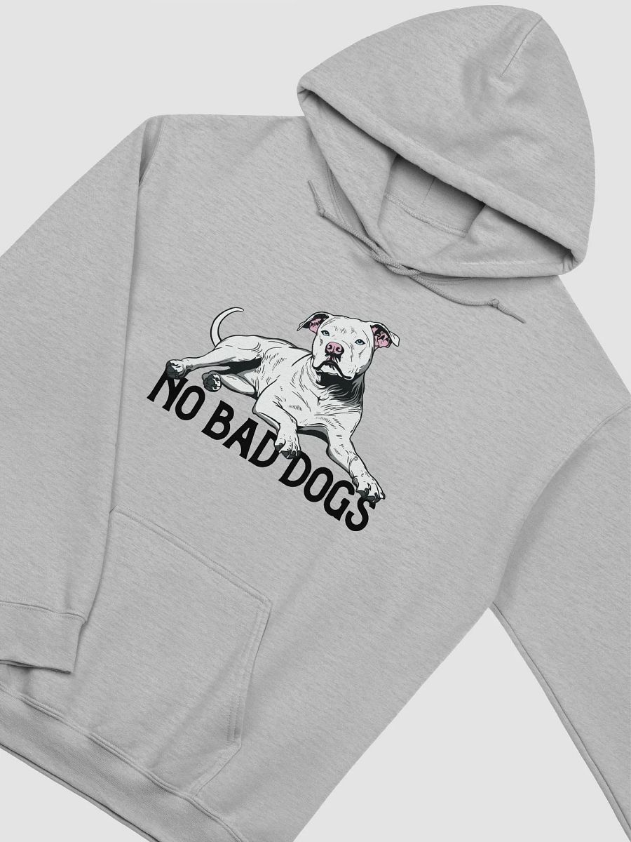No Bad Dogs Hooded Sweatshirt of a Pitbull Terrier (White) | Funny Hoodie for Pittie and Staffordshire Owners product image (28)