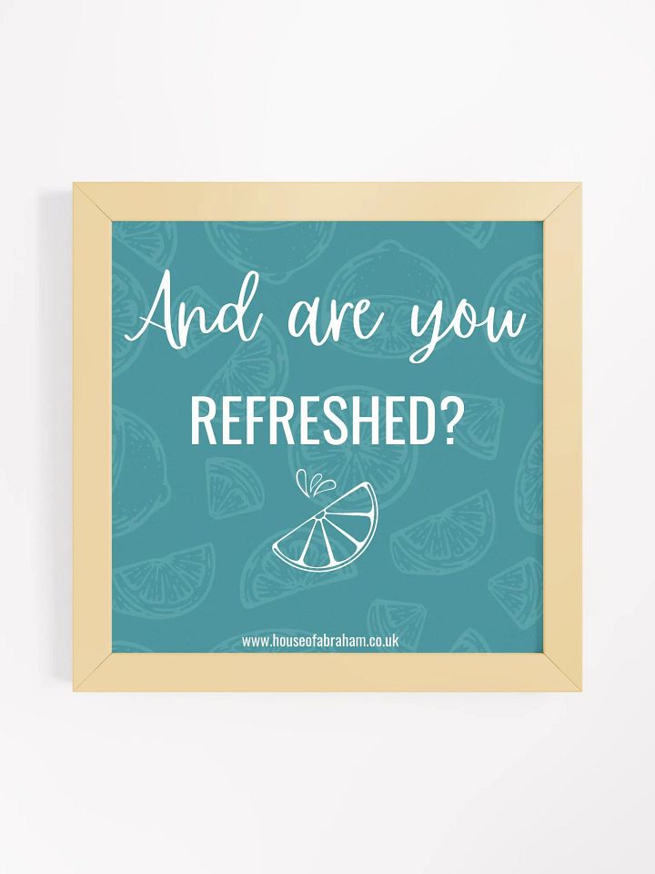 And Are You Refreshed? - Teal Framed Wall Art product image (13)