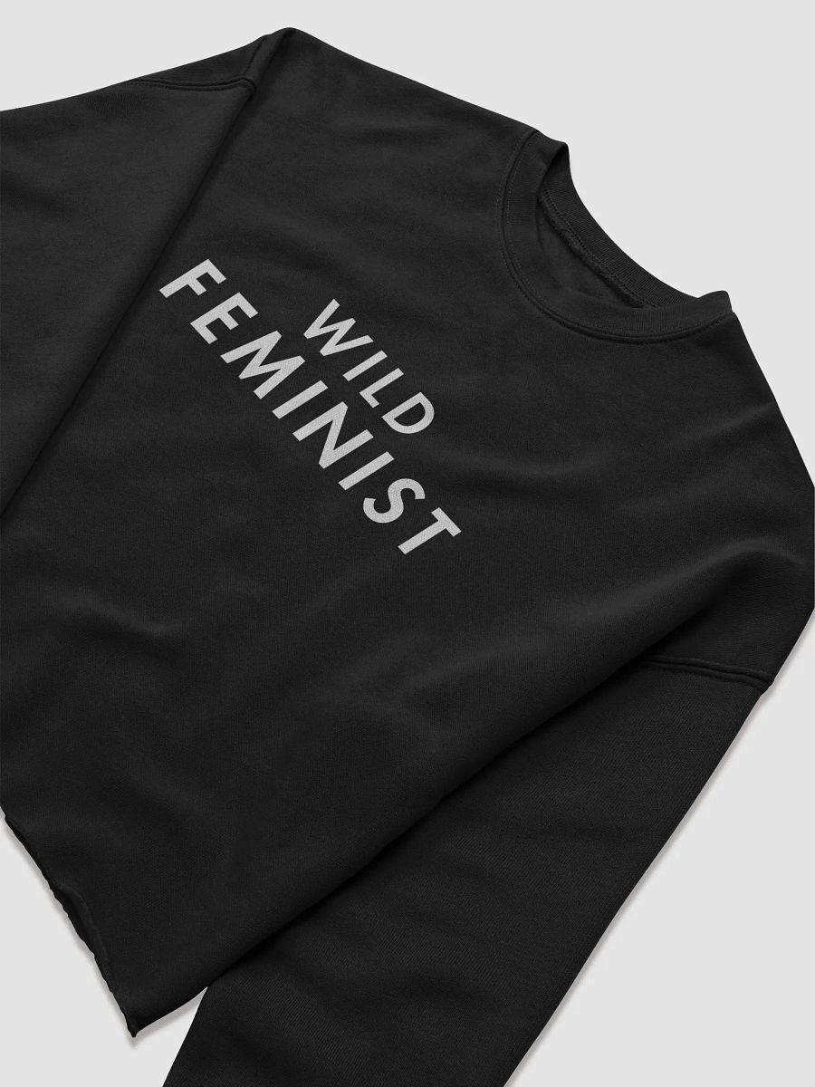 Wild Feminist Minimalist Cropped Sweatshirt. product image (5)
