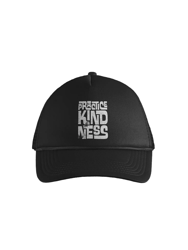 Practice Kindness Foam Trucker Hat product image (1)