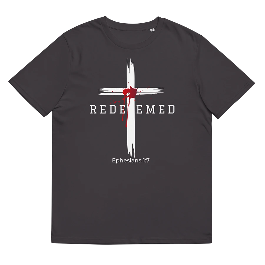 Redeemed by the blood of Jesus - Ephesians 1:7 Unisex organic T-Shirt product image (2)