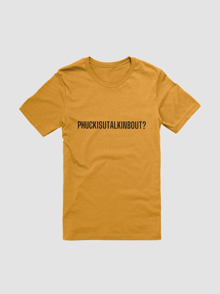 PHUCKISYOUTALKINBOUT! Tee (BLK) product image (1)