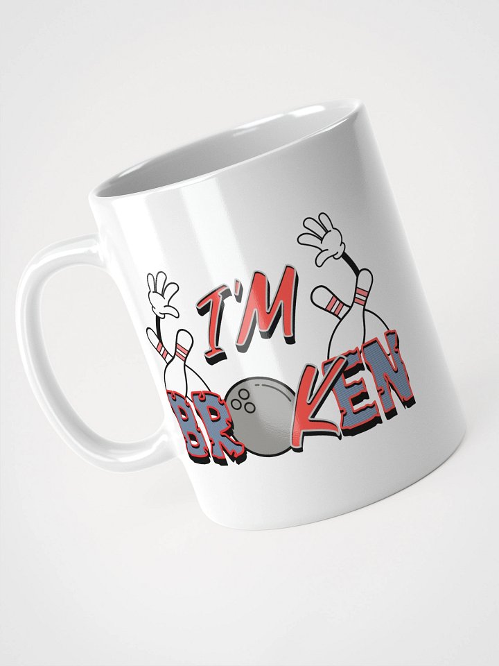 Im Broken Im Ok Bowling Shattered Bliss Mug product image (2)