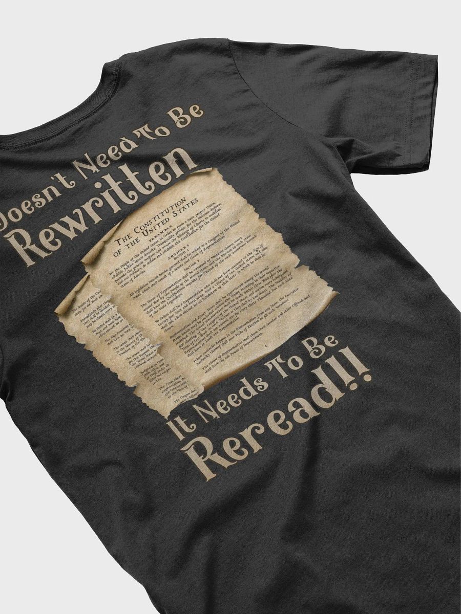 Constitution Needs Reread T-shirt product image (1)