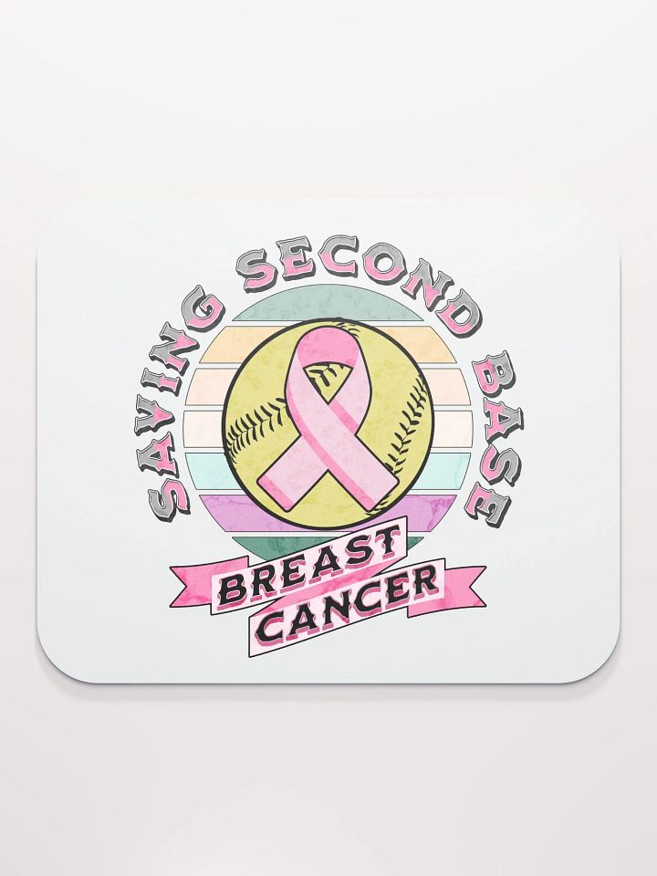 Saving Second Base Breast Cancer Softball Mouse Pad product image (1)