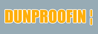 dunproofin
