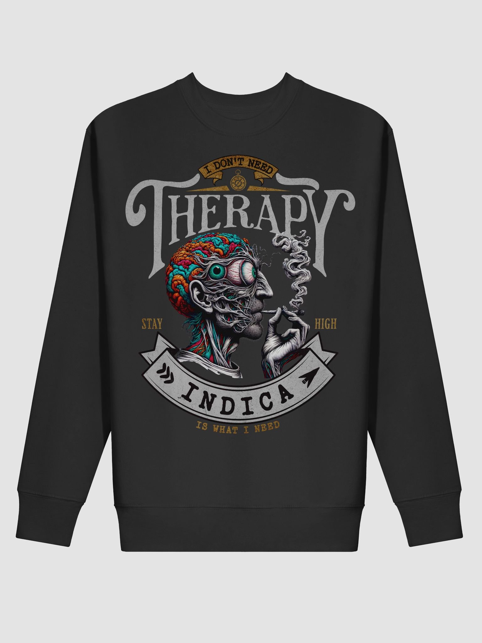 Psychedelic Mind - I Don’t Need Therapy INDICA - Premium Sweatshirt product image (10)