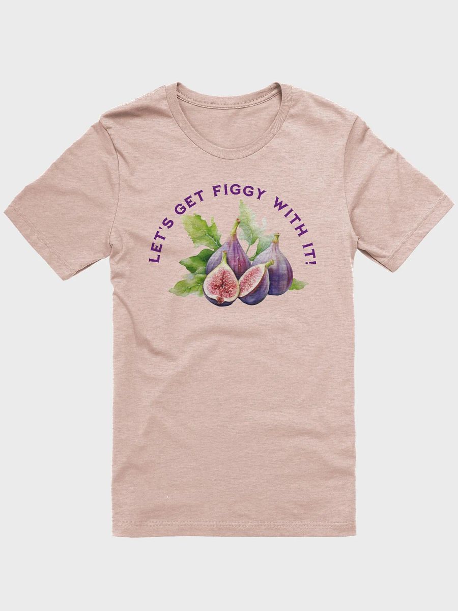 Let's Get Figgy With it product image (1)