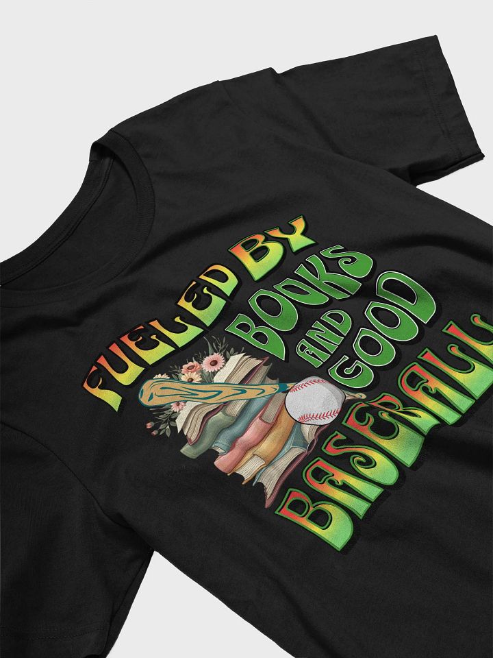 Fueled By Books And Good Baseball Literary Bliss T-shirt product image (29)