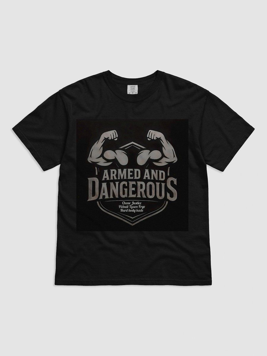 Armed & Dangerous Tshirt product image (1)