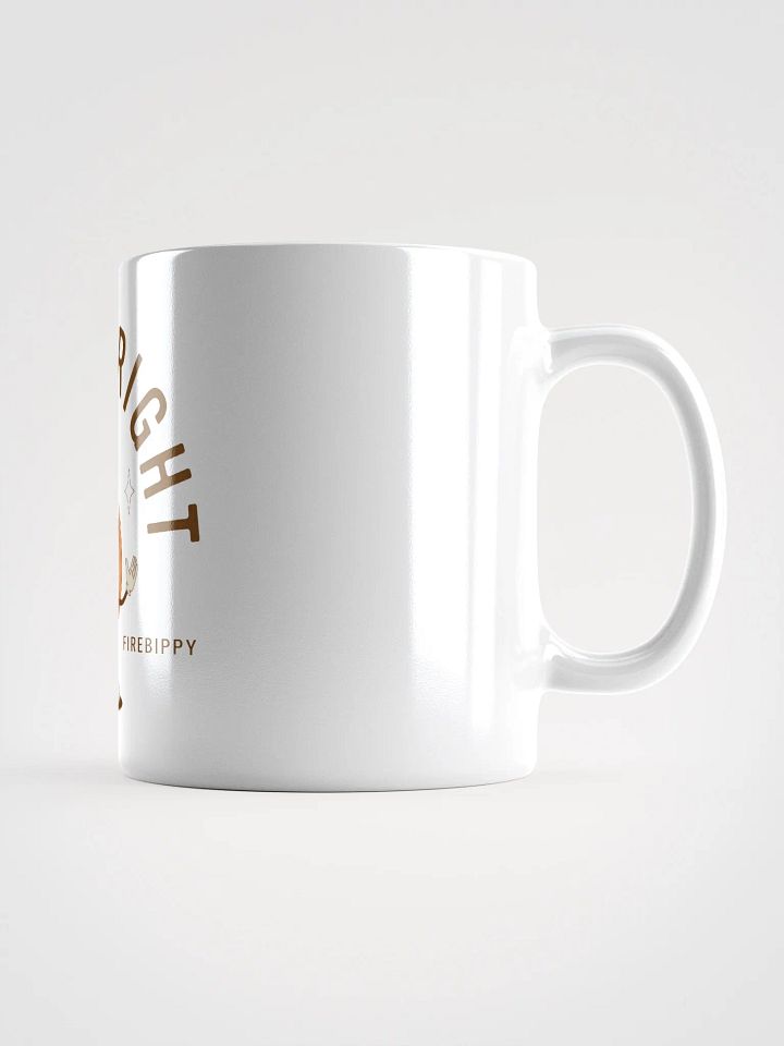 STAY BRIGHT Mug product image (2)