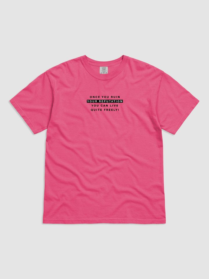 ruin your reputation pink tee product image (1)