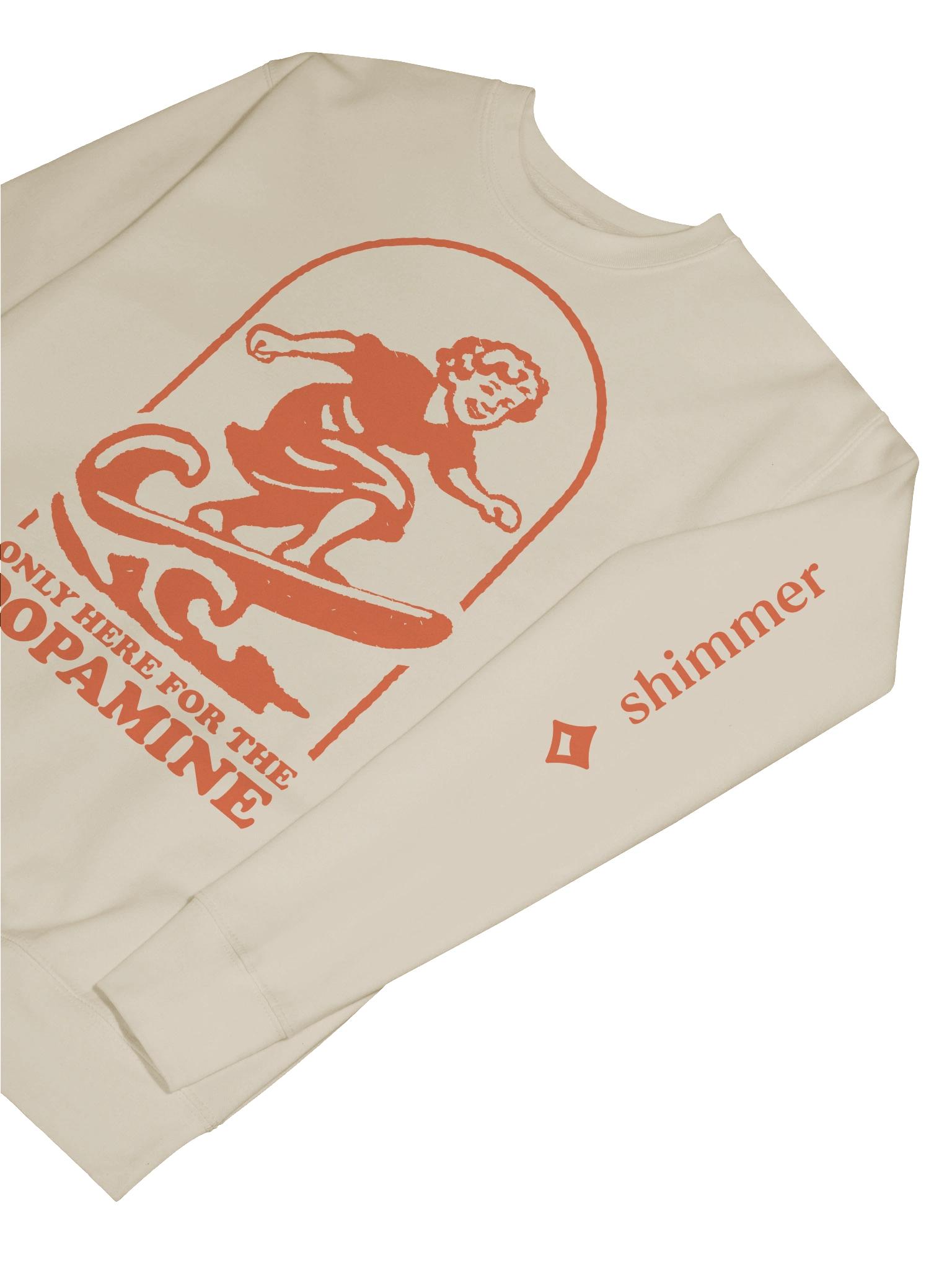 Only here for the dopamine - Sweatshirt product image (7)