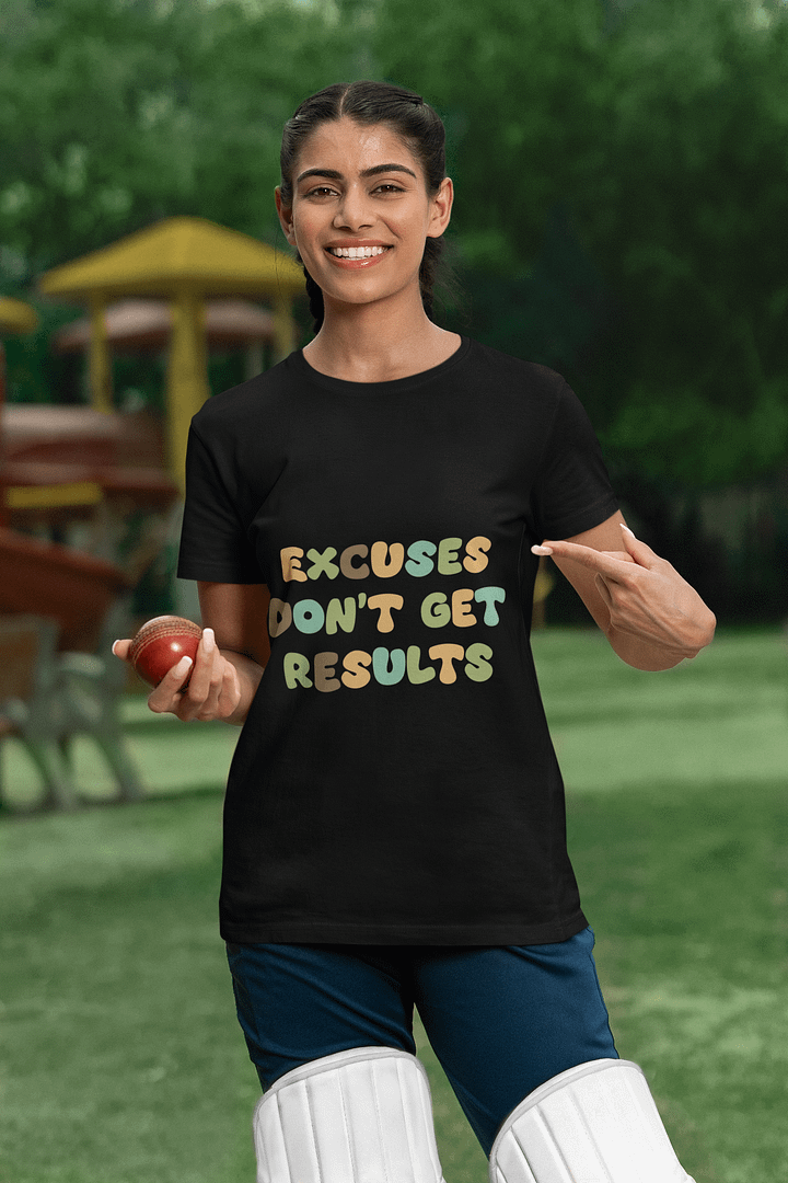 Excuses Don't Get Results Black Unisex T-Shirt product image (1)
