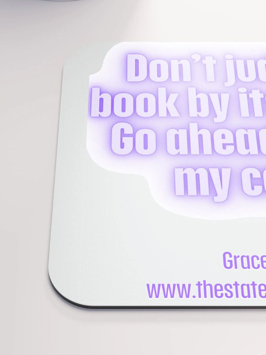 FUNNY DESK MATS 4 U “Don’t judge a book by its cover. Go ahead. Rip off my cover.” product image (6)