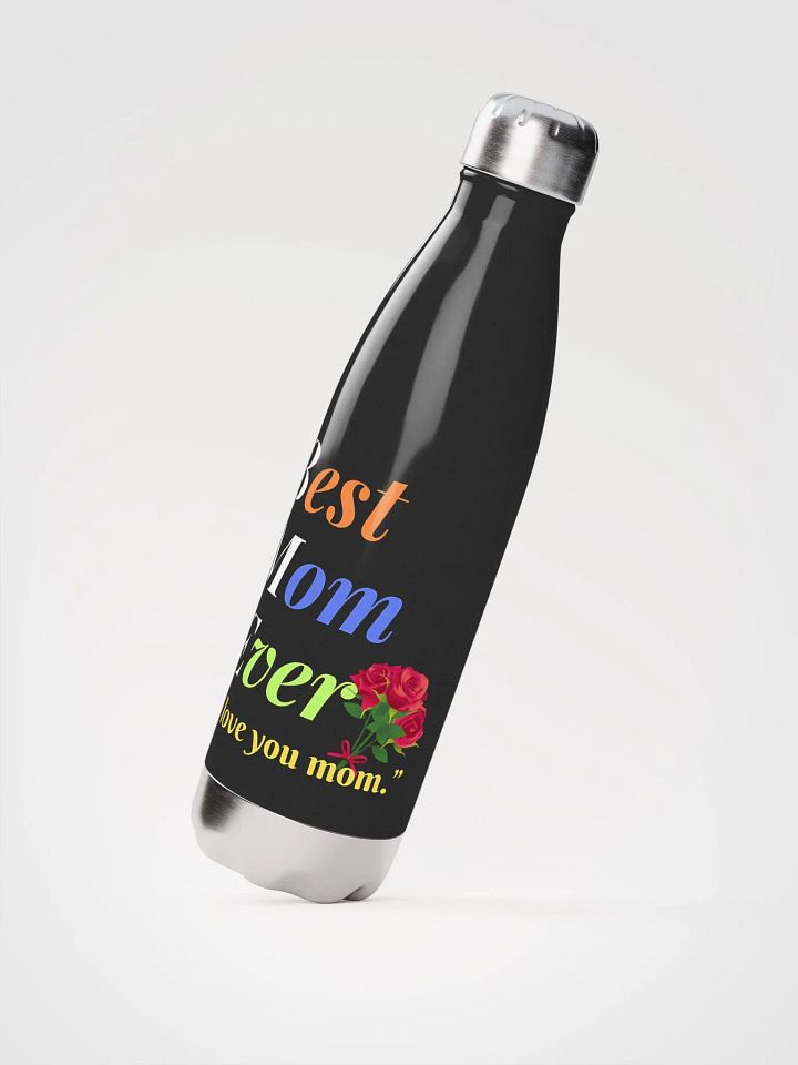 Best Mom Ever Stainless Steel Water Bottle product image (2)