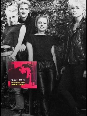 Chin-Chin was a Swiss all-female post-punk band blending jangly guitars, punk energy, and indie pop charm. Their 1985 album Sound of the Westway is a cult classic.#FYP #ptp #punktok #musica #punk 