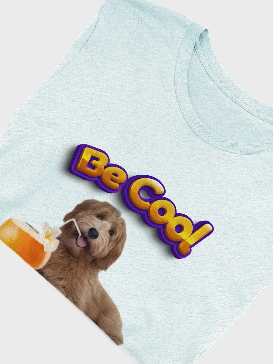 Be Cool Doggo T-Shirt product image (25)